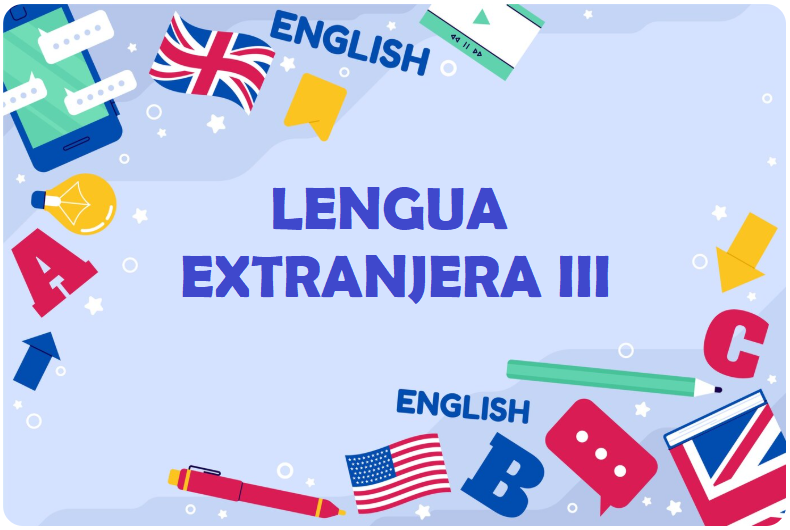  LENGUA EXTRANJERA III